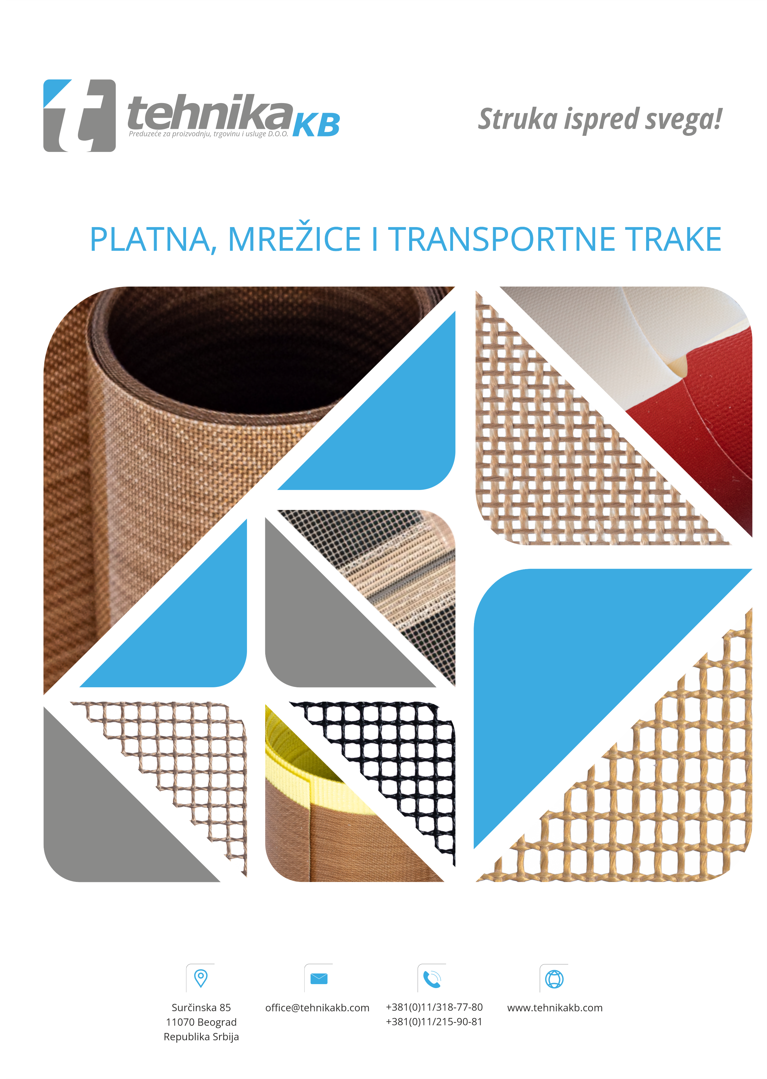 PLATNA, MREŽICE I TRANSPORTNE TRAKE